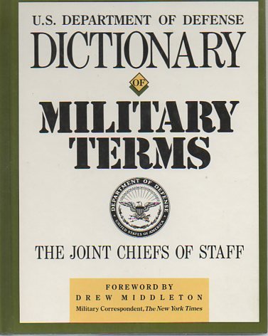 Stock image for Dictionary of Military Terms: Department of Defense for sale by Wonder Book