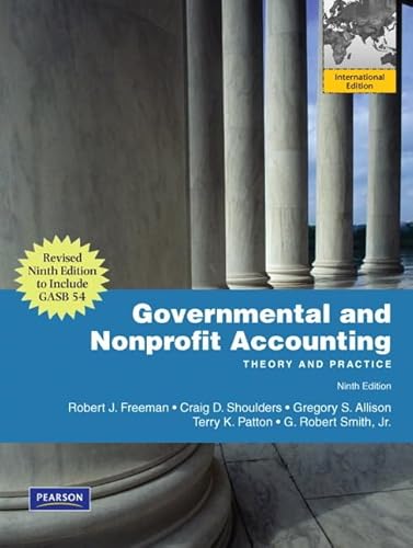 Stock image for Governmental and Nonprofit Accounting: Theory and Practice, Update: International Edition for sale by dsmbooks