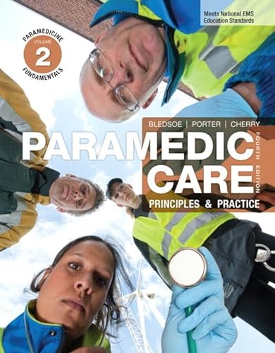 Stock image for Paramedic Care: Principles & Practice, Volume 2: Paramedicine Fundamentals (4th Edition) for sale by HPB-Red