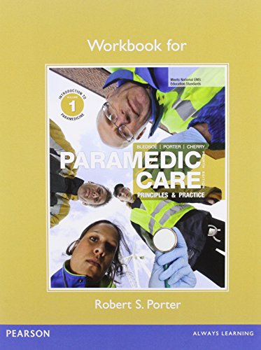 Imagen de archivo de Workbook for Paramedic Care: Principles & Practice, Volume 1: Introduction to Paramedicine a la venta por BooksRun