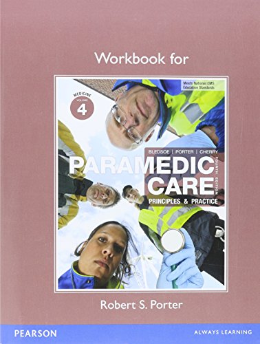 Beispielbild fr Workbook for Paramedic Care: Principles & Practice, Volume 4 zum Verkauf von SecondSale