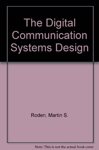 9780132116084: The Digital Communication Systems Design