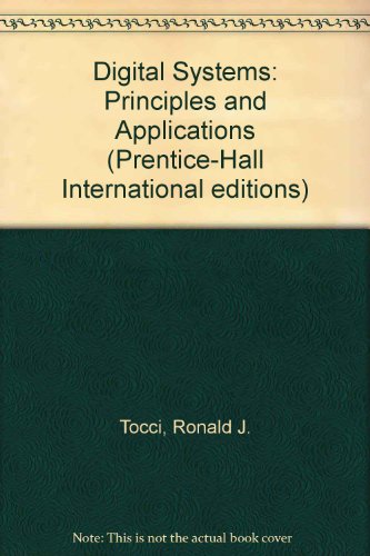 9780132116169: Digital Systems: Principles and Applications (Prentice-Hall International editions)
