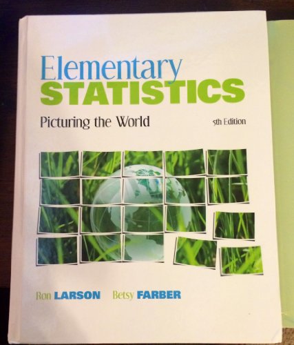 9780132116527: Elementary Statistics: Picturing the World
