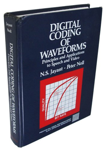 9780132119139: Digital Coding of Waveforms: Principles and Applications to Speech and Video (Prentice-Hall signal processing series)