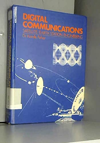 Stock image for Digital Communications: Satellite/Earth Station Engineering for sale by ThriftBooks-Atlanta