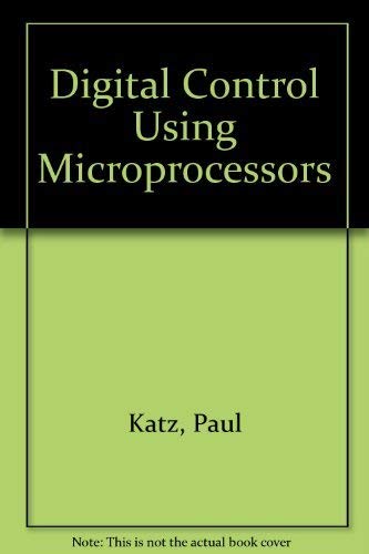 Stock image for Digital Control Using Microprocessors for sale by ThriftBooks-Phoenix