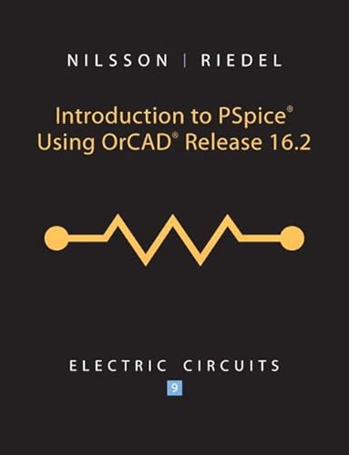 Stock image for Introduction to PSpice Using OrCad Release 16.2: Electric Circuits for sale by SecondSale