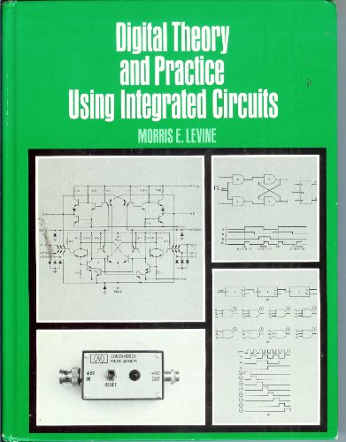 Stock image for Digital Theory and Practice Using Integrated Circuits. for sale by The Enigmatic Reader