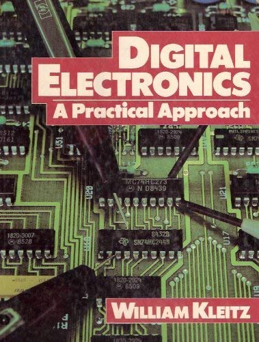 Imagen de archivo de Digital Electronics: A Practical Approach a la venta por ThriftBooks-Dallas