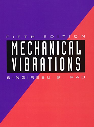 Imagen de archivo de Mechanical Vibrations (5th Edition) a la venta por Books Unplugged