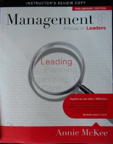 9780132128704: Management, A Focus On Leaders, Preliminary Edition, Instructor Copy