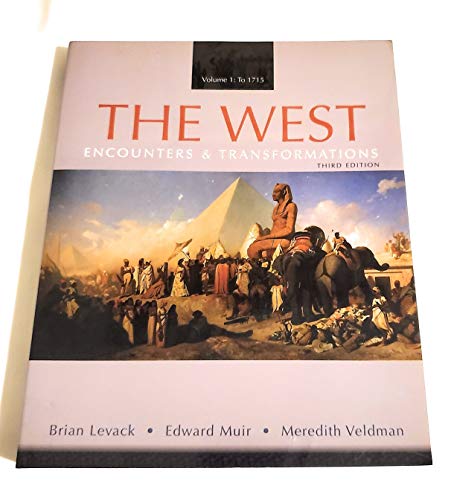 9780132132855: The West: Encounters & Transformations, Volume 1