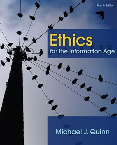 Stock image for Ethics for the Information Age (4th Edition) for sale by Wonder Book