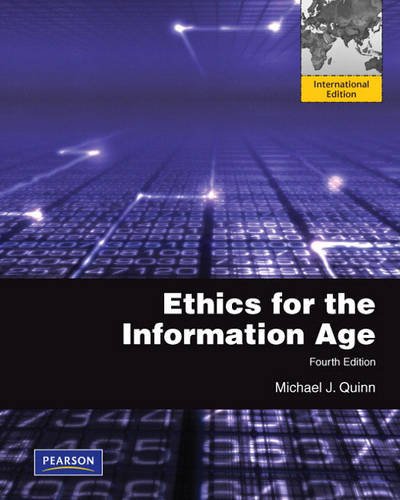 Beispielbild fr Ethics for the Information Age: International Edition zum Verkauf von WorldofBooks