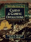 Stock image for Introduction to Casino and Gaming Operations for sale by POQUETTE'S BOOKS
