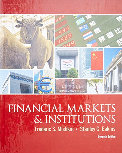 Beispielbild fr Financial Markets and Institutions (The Prentice Hall Series in Finance) zum Verkauf von BooksRun