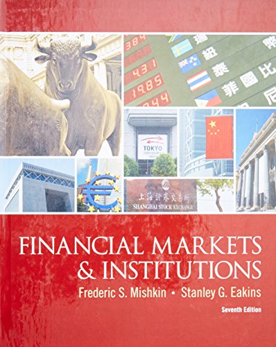 Stock image for Financial Markets and Institutions for sale by Better World Books