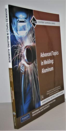 Beispielbild fr Advanced Topics in Welding: Aluminum AIG zum Verkauf von BooksRun