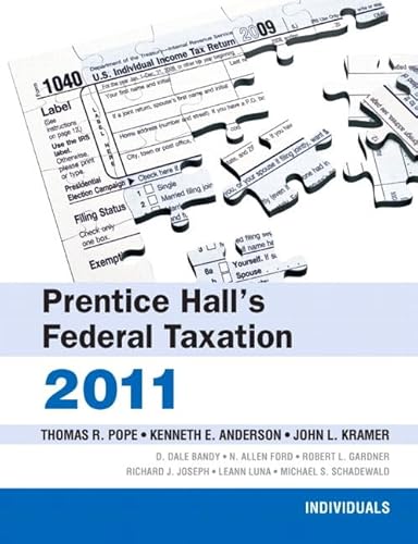 Imagen de archivo de Prentice Hall's Federal Taxation 2011: Individuals a la venta por HPB-Red