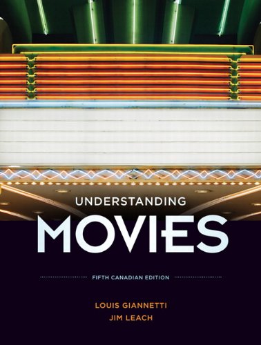 Stock image for Understanding Movies, Fifth Canadian Edition with Companion Website and Gradetracker (5th Edition) for sale by Books Unplugged