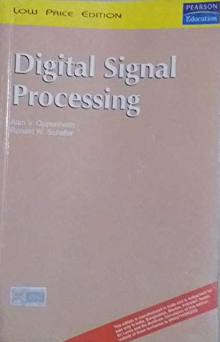 Digital Signal Processing - Alan V. Oppenheim, Ronald W. Schafer et Ronald Shaffer