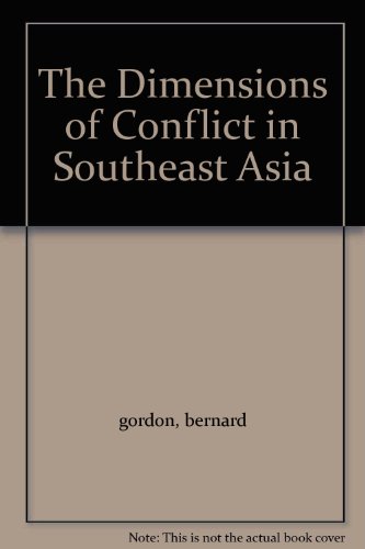 Stock image for The Dimensions of Conflict in Southeast Asia for sale by Wonder Book