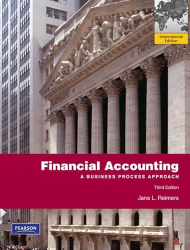 Stock image for Financial Accounting: A Business Process Approach: International Edition for sale by ThriftBooks-Dallas