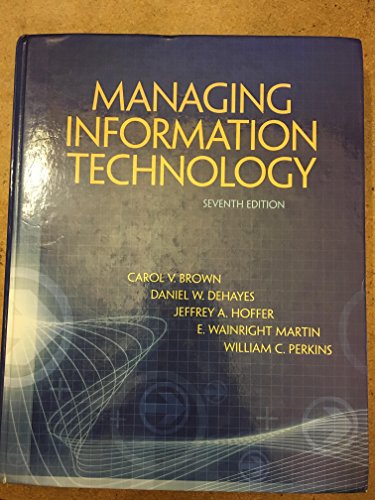 Beispielbild fr Managing Information Technology: United States Edition zum Verkauf von Revaluation Books