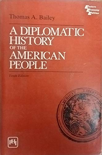 Imagen de archivo de A Diplomatic History of the American People a la venta por BooksRun