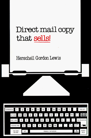 9780132147682: Title: Direct mail copy that sells