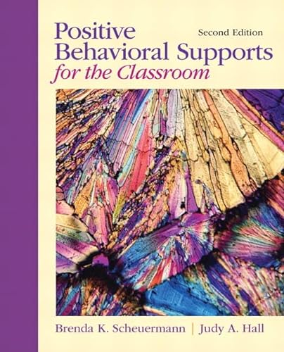 9780132147835: Positive Behavioral Supports for the Classroom