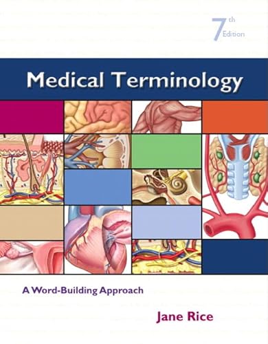 Stock image for Medical Terminology: A Word-Building Approach, 7th Edition for sale by Your Online Bookstore