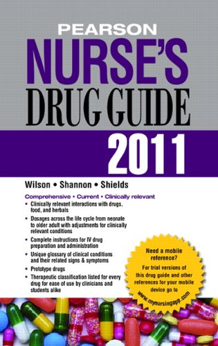 9780132149266: Pearson Nurse's Drug Guide 2011 (Pearson Nurse's Drug Guide (Nurse Edition))