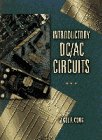 9780132151054: Introductory DC / AC Circuits, 3rd Edition