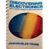 9780132151795: Discovering Electronics: With Useful Projects and Applications
