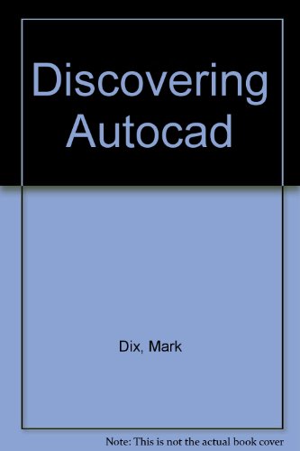 Imagen de archivo de Discovering Autocad a la venta por The Red Onion Bookshoppe