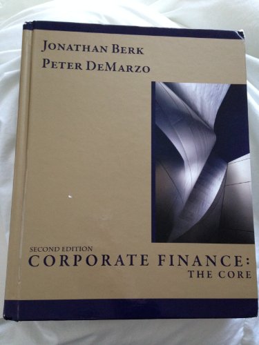 9780132153683: Corporate Finance: The Core