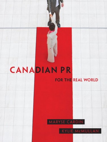 Imagen de archivo de Canadian PR for the Real World a la venta por Dream Books Co.