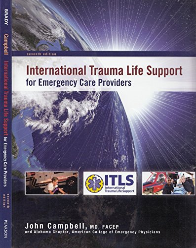 Beispielbild fr International Trauma Life Support for Emergency Care Providers (7th Edition) zum Verkauf von Books Unplugged