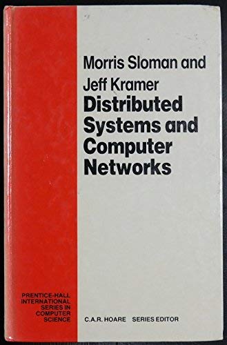 9780132158640: Distributed Systems and Computer Networks (Prentice-hall International Series in Computer Science)