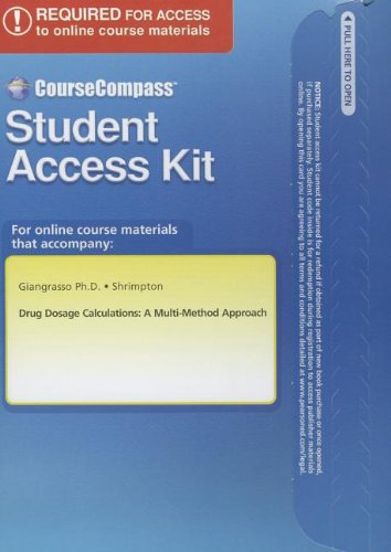 9780132158725: Drug Dosage Calculations / Passcode: A Multi-Method Approach
