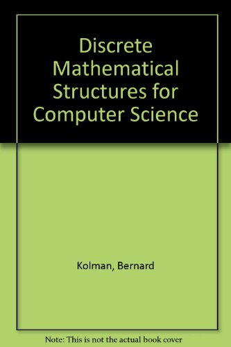 9780132159227: Discrete Mathematical Structures for Computer Science