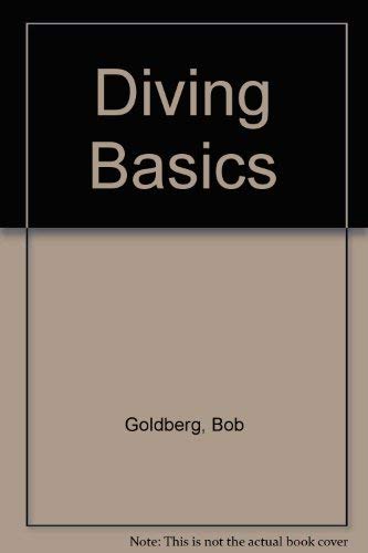 Beispielbild fr Diving Basics zum Verkauf von Better World Books: West