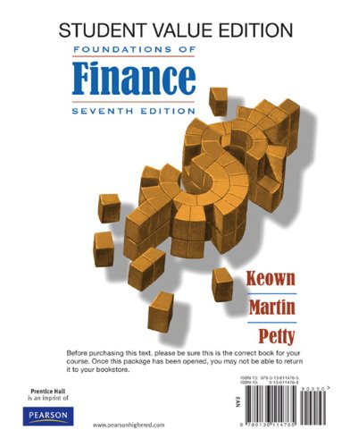 Foundations of Finance: The Logic and Practice of Financial Mangement, Student Value Edition + Myfinancelab Package (9780132163446) by Keown, Arthur J.; Martin, John H.; Petty, John W.