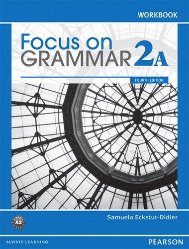 Stock image for Focus on Grammar Workbook Split 2A for sale by The Book Spot