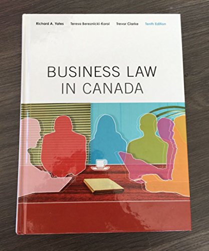 Beispielbild fr Business Law in Canada, Tenth Canadian Edition (10th Edition) zum Verkauf von ThriftBooks-Atlanta