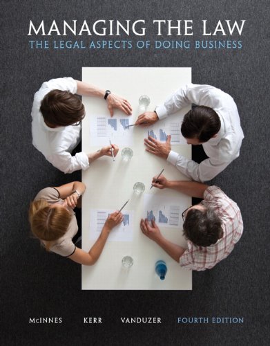 Imagen de archivo de Managing the Law: The Legal Aspects of Doing Business (4th Edition) a la venta por SecondSale