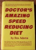 9780132164993: Doctor's Amazing Speed Reducing Diet
