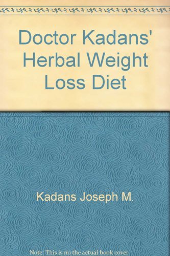 Beispielbild fr Doctor Kadans' Herbal Weight Loss Diet zum Verkauf von Wonder Book